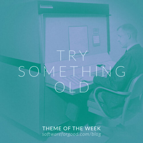 Try Something Old